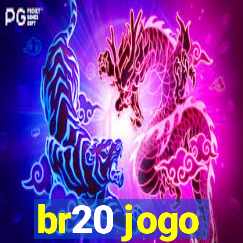 br20 jogo